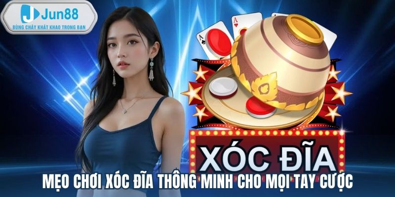 Mẹo chơi xóc đĩa thông minh cho mọi tay cược
